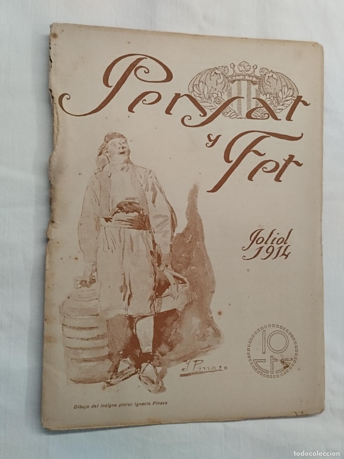Coleccionismo de Revistas y Peri&oacute;dicos: PENSAT Y FET JOLIOL 1914. ANTIGUA REVISTA FALLERA ESPECIAL FERIA DE JULIO 1914. Portada Pinazo