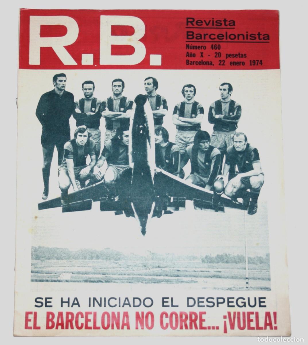 Coleccionismo de Revistas y Peri&oacute;dicos: R.B. Revista Barcelonista #460 1974 FC Barcelona Johan Cruyff magazine Football F&uacute;tbol revista