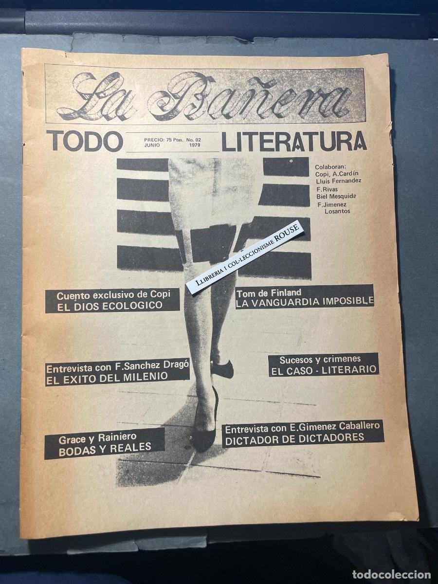 Collezionismo di Riviste e Giornali: LITERATURA ANTIGUA PUBLICACI&Oacute;N FRANZINE/REVISTA - LA BA&Ntilde;ERA - TODO LITERATURA N&ordm; 02 JUNIO 1979 BARCE
