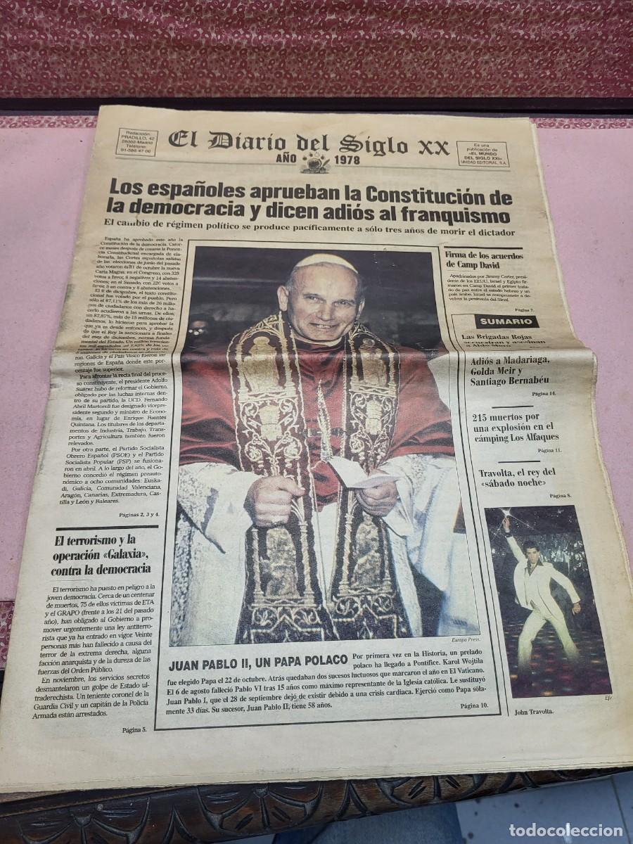 Collection Magazines and Newspapers: ANTIGUO PERIODICO EL DIARIO DEL SIGLO XX 1978 CONSTITUCION DEMOCRACIA JUAN PABLO II UNIDAD EDITORIAL