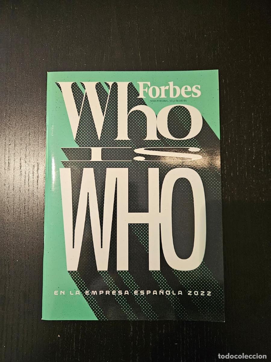 Coleccionismo de Revistas y Peri&oacute;dicos: Forbes Espa&ntilde;a - Who Is Who en la Empresa Espa&ntilde;ola 2022
