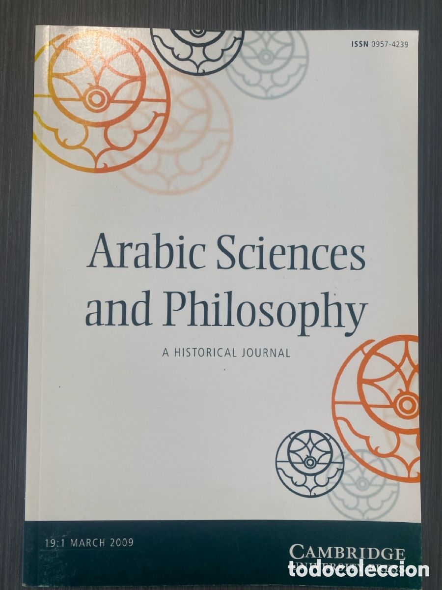 Collezionismo di Riviste e Giornali: Arabic Sciences and Philosophy: A Historical Journal (Vol. 19, n&ordm; 1) / 2009