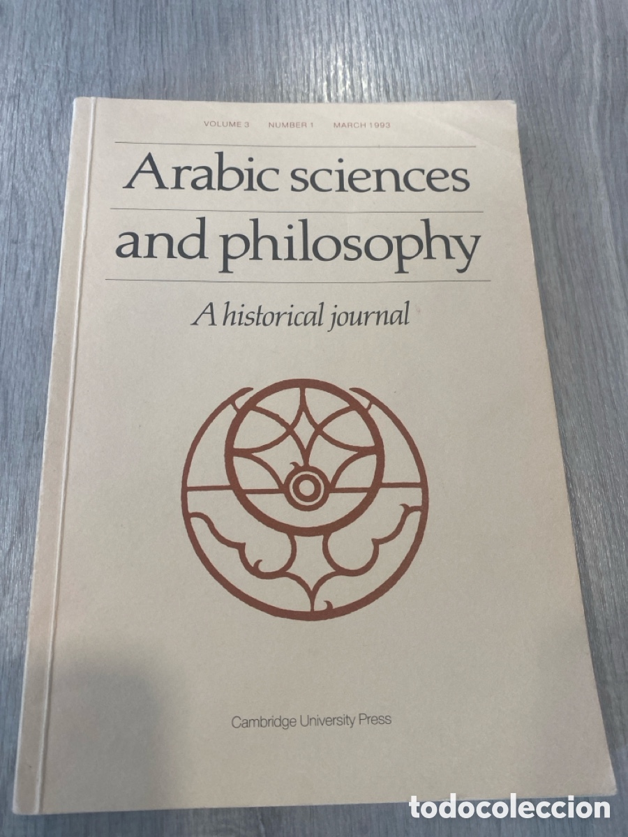 Collection Magazines and Newspapers: Arabic Sciences and Philosophy: A Historical Journal (Vol. 3, n&ordm; 1)/1993/Cambridge University Press.