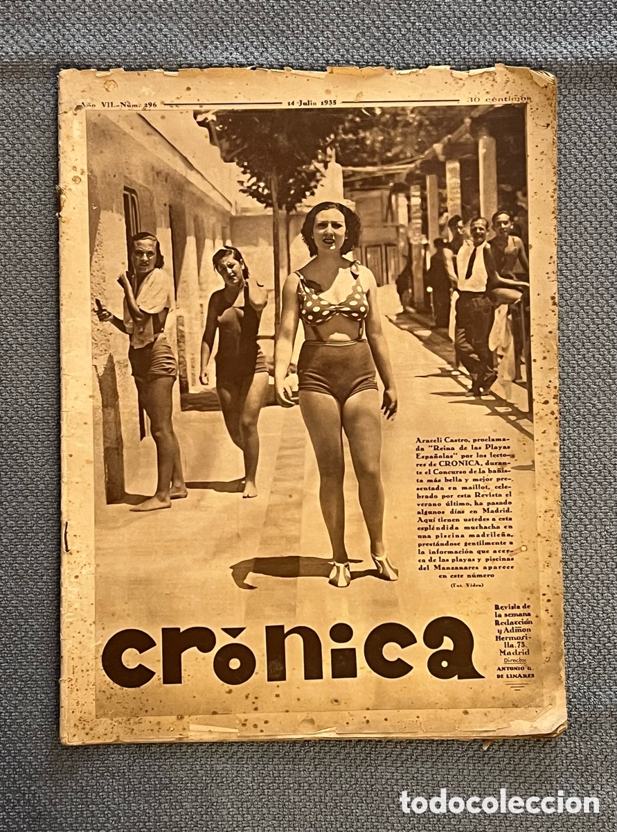 Coleccionismo de Revistas y Peri&oacute;dicos: CRONICA Araceli Castro Reina de las Playas Espa&ntilde;olas. La tragedia rural de Caba&ntilde;as yYepes (a.1935)