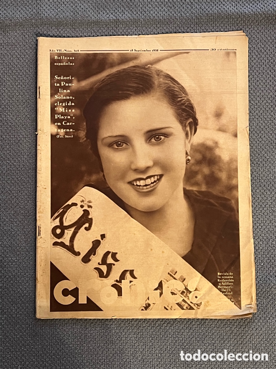 Coleccionismo de Revistas y Peri&oacute;dicos: CRONICA. Bellezas Espa&ntilde;olas: Paulina Solano, Mapi Cortes. los asesinatos de Llano de Brujas (a.1935)
