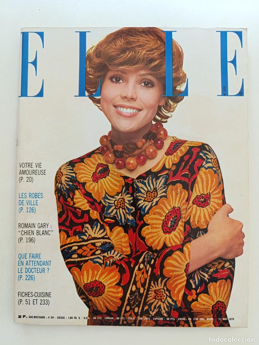 Coleccionismo de Revistas y Peri&oacute;dicos: Revista ELLE 1273 Yves Rocher &Eacute;velyne Leclercq Annie Girardot Guy Bedos Dani&egrave;le Gilbert Anna Magnani