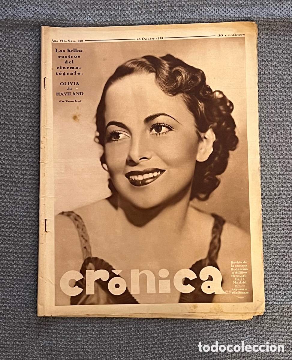 Coleccionismo de Revistas y Peri&oacute;dicos: CRONICA Olivia de Haviland. Cr&oacute;nica de Adiss Abeba. La vida de las vicetiples barcelonesas (a.1935)