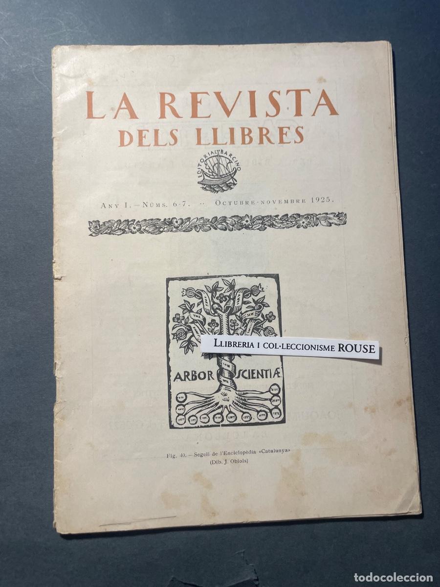 Coleccionismo de Revistas y Peri&oacute;dicos: ANTIGUA PUBLICACI&Oacute;N - LA REVISTA DELS LLIBRES - ANY I NUMS. 6-7 - OCTUBRE-NOVEMBRE 1925 EDT. BARCINO