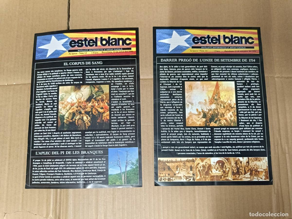 Coleccionismo de Revistas y Peri&oacute;dicos: LOTE DE 2 REVISTAS ESTEL BLANC, ESTAT CATAL&Agrave;, JULIO Y 11 SETEMBRE 2006, INDEPENDENTISTA -P18