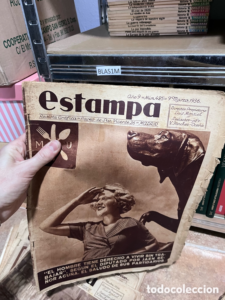 Coleccionismo de Revistas y Peri&oacute;dicos: Blas1M ESTAMPA. REVISTA GRAFICA. A&Ntilde;O 9. N&ordm; 425. 7 MAR. 1936. EL HOMBRE TIENE DERECHO A VIVIR