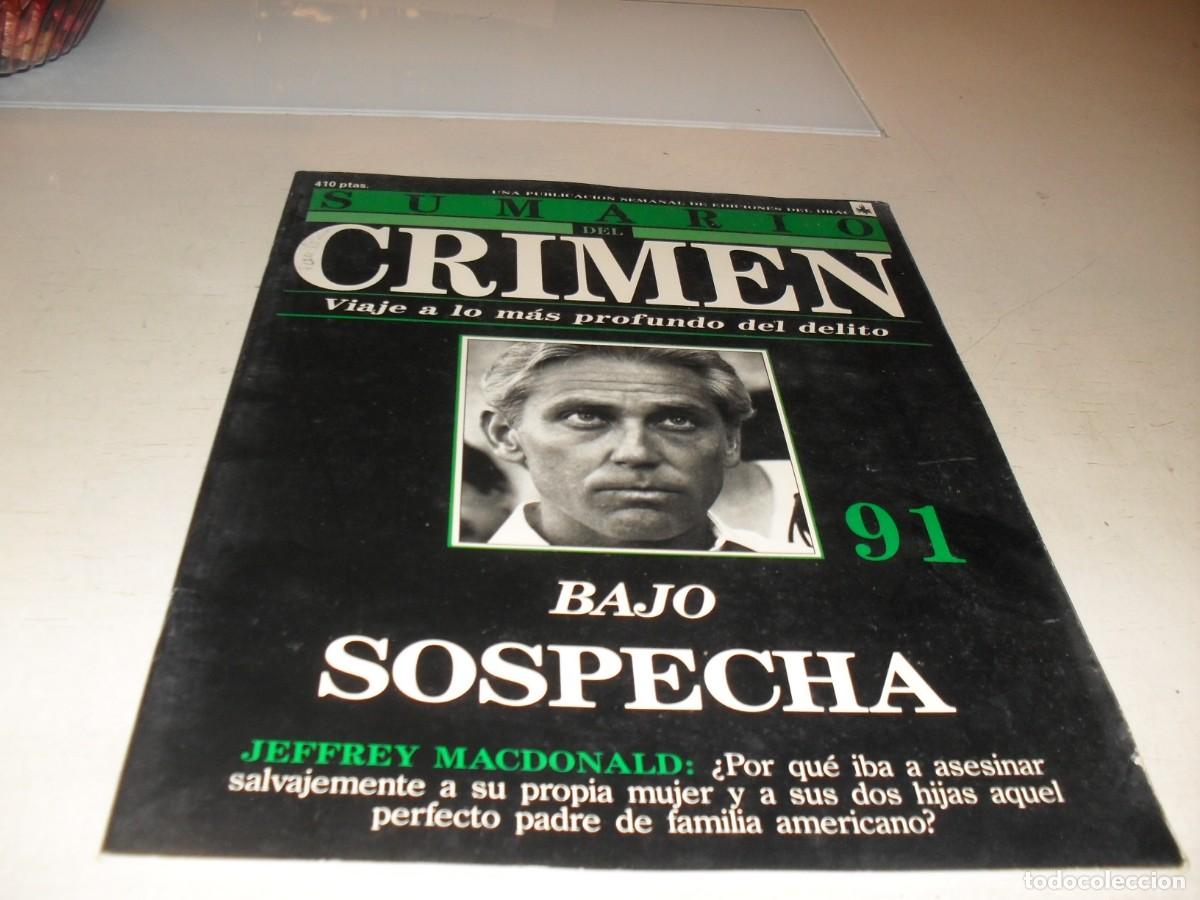 Colecionismo de Revistas e Jornais: SUMARIO DEL CRIMEN N&ordm; 91,BAJO SOSPECHA,JEFFREY MACDONALD,DE 100.JESUS DOMINGO EDITOR,1991