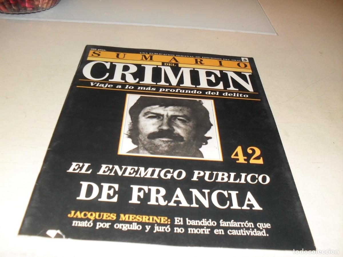Coleccionismo de Revistas y Peri&oacute;dicos: SUMARIO DEL CRIMEN N&ordm; 42,ENEMIGO PUBLICO DE FRANCIA,JACQUES MESRINE,DE 100.JESUS DOMINGO EDITOR,1991