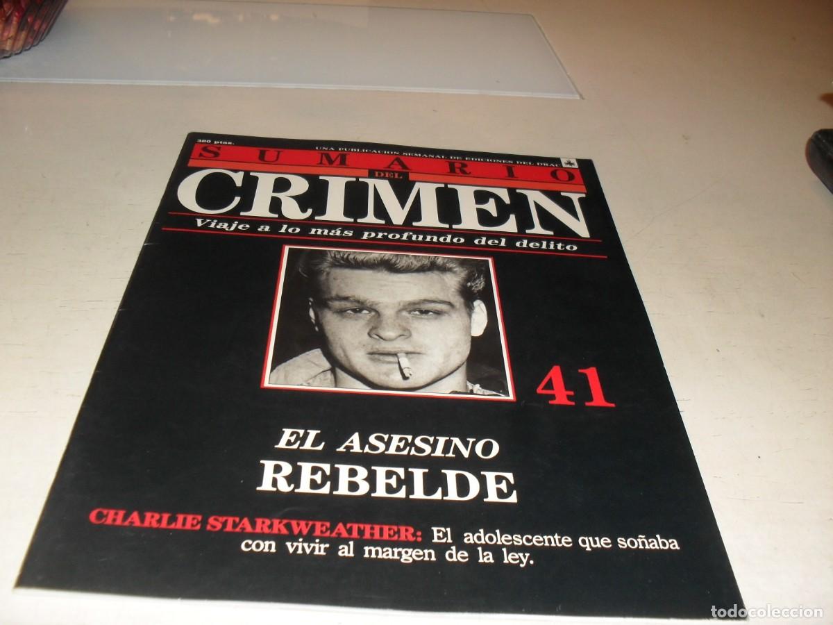 Coleccionismo de Revistas y Peri&oacute;dicos: SUMARIO DEL CRIMEN N&ordm; 41,EL ASESINO REBELDE,CHARLIE STARKWEATHER,DE 100.JESUS DOMINGO EDITOR,1991