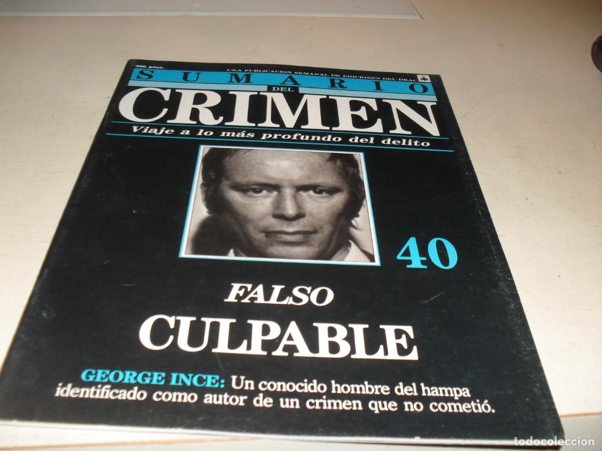 Coleccionismo de Revistas y Peri&oacute;dicos: SUMARIO DEL CRIMEN N&ordm; 40,FALSO CULPABLE,GEORGE INCE,DE 100.JESUS DOMINGO EDITOR,1991