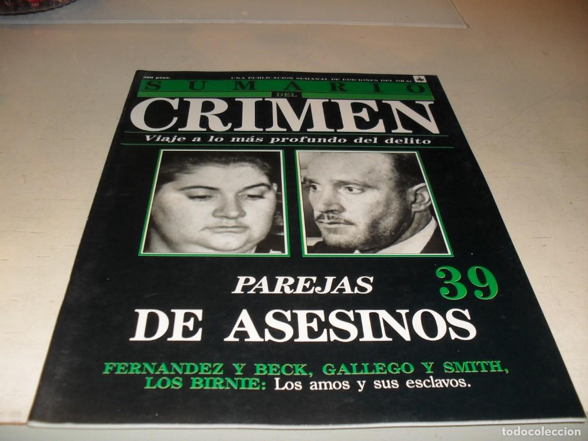 Coleccionismo de Revistas y Peri&oacute;dicos: SUMARIO DEL CRIMEN N&ordm; 39,PAREJAS DE ASESINOS,FERNANDEZ Y BECK,DE 100.JESUS DOMINGO EDITOR,1991