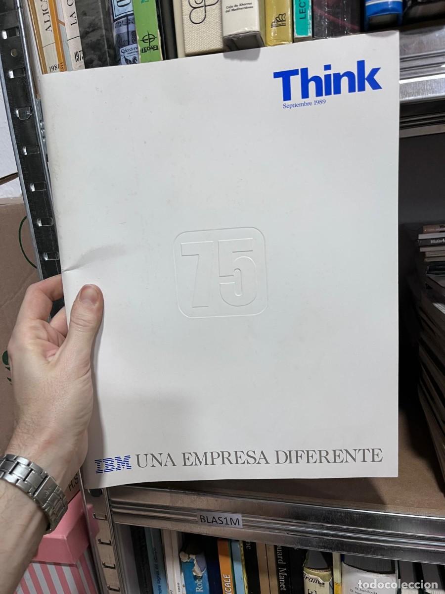 Coleccionismo de Revistas y Peri&oacute;dicos: BLAS1M PUBLICACION DE IBM, UNA EMPRESA DIFERENTE, THINK, SEPTIEMBRE 1989 - 75