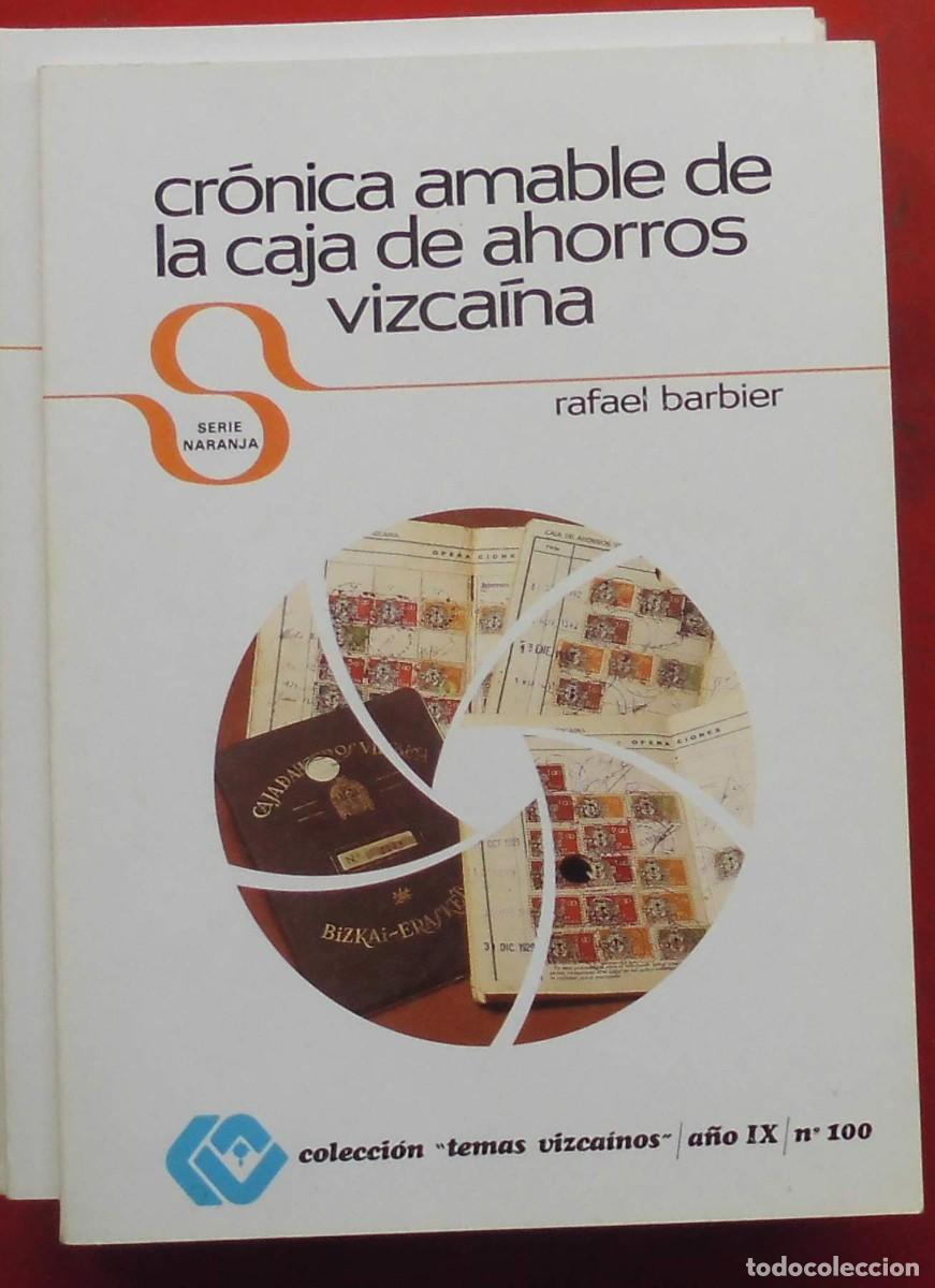 Coleccionismo de Revistas y Peri&oacute;dicos: TEMAS VISCA&Iacute;NOS. CR&Oacute;NICA AMABLE DE LA CAJA DE AHORROS VIZCA&Iacute;NA