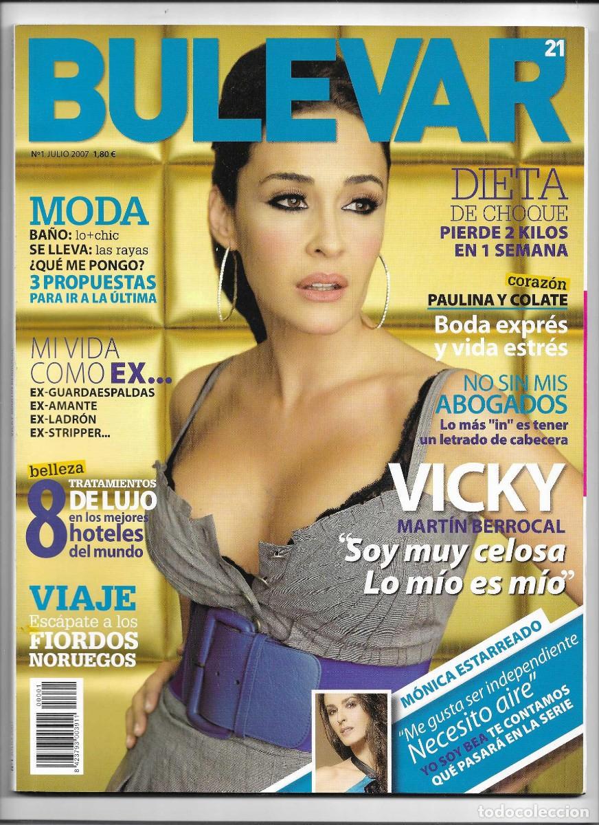 Coleccionismo de Revistas y Peri&oacute;dicos: BULEVAR 21 N&ordm; 1 - EDICI&Oacute;N ESPA&Ntilde;OLA EN PAPEL DE LA REVISTA DE LA SERIE DE TV YO SOY BEA - JULIO 2007