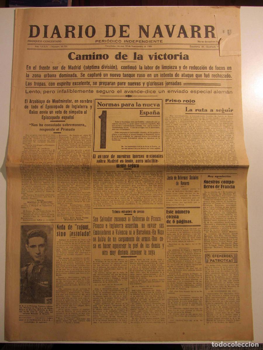 Collezionismo di Riviste e Giornali: Guerra Civil Diario de Navarra Pamplona 13 de Noviembre 1936 Ataque a Madrid. Logro&ntilde;o. Zaragoza