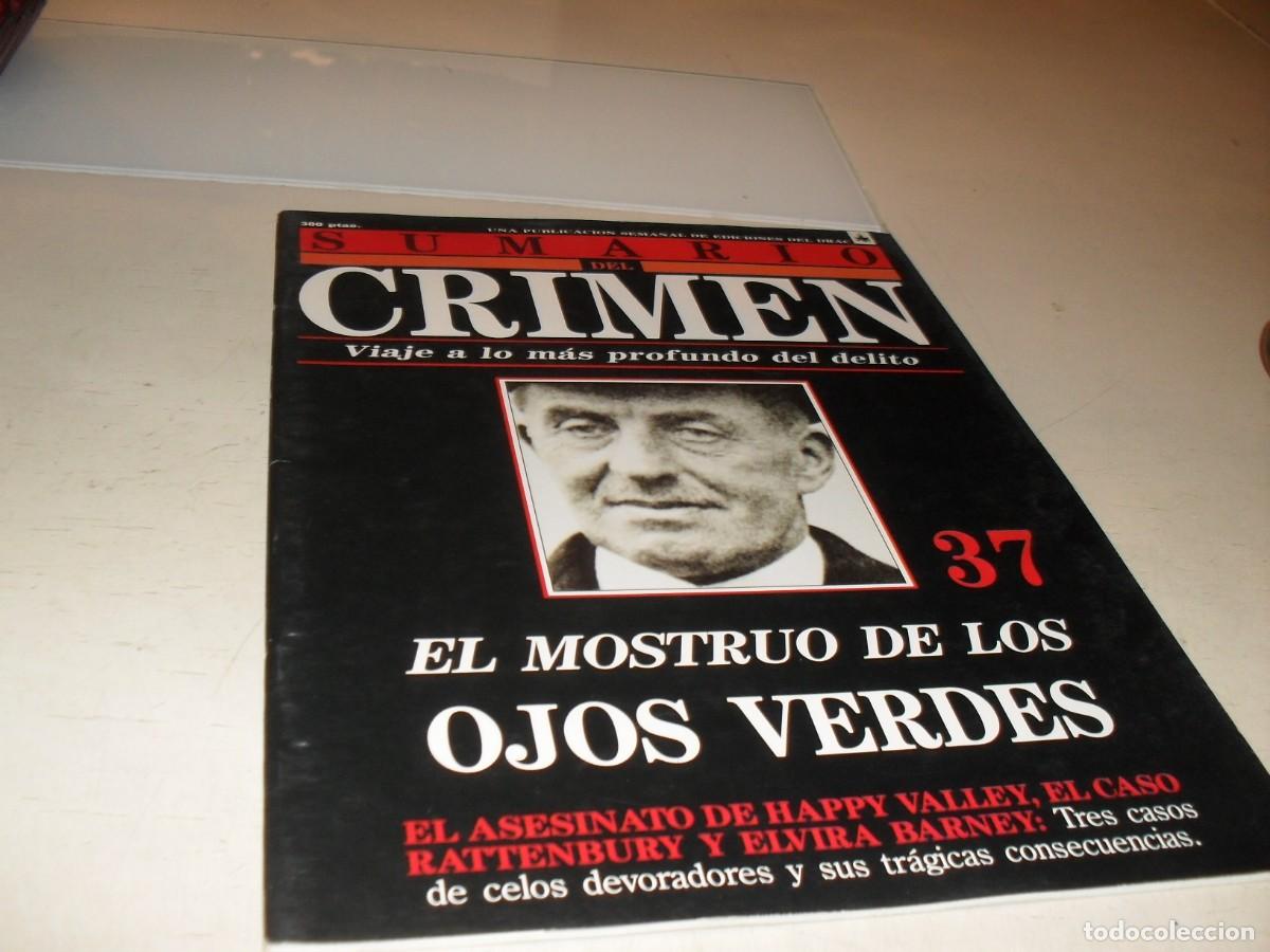 Collection Magazines and Newspapers: SUMARIO DEL CRIMEN N&ordm; 37,EL MONSTRUO DE LOS OJOS VERDES,H.BROUGHTON,DE 100.JESUS DOMINGO EDITOR,1991