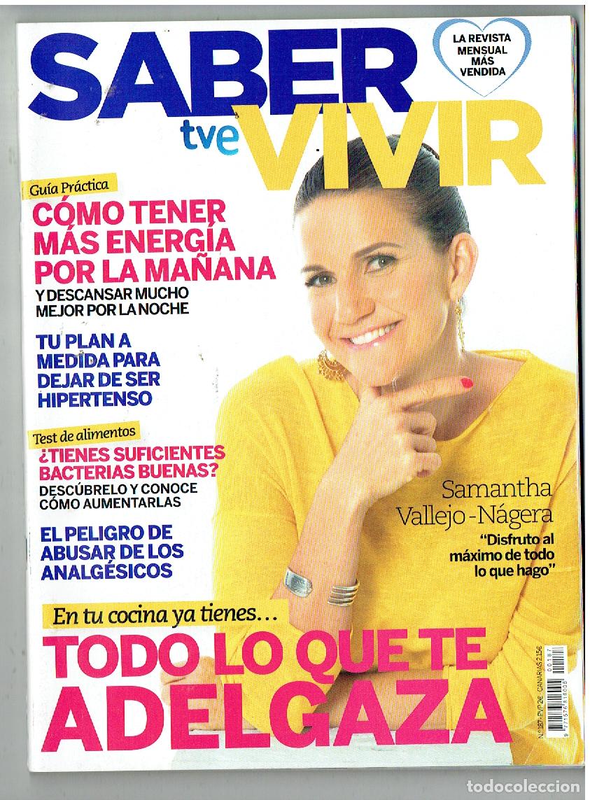 Collection Magazines and Newspapers: SABER VIVIR. N&ordm; 187. SAMANTHA VALLEJO - N&Aacute;GERA. (P/B76)