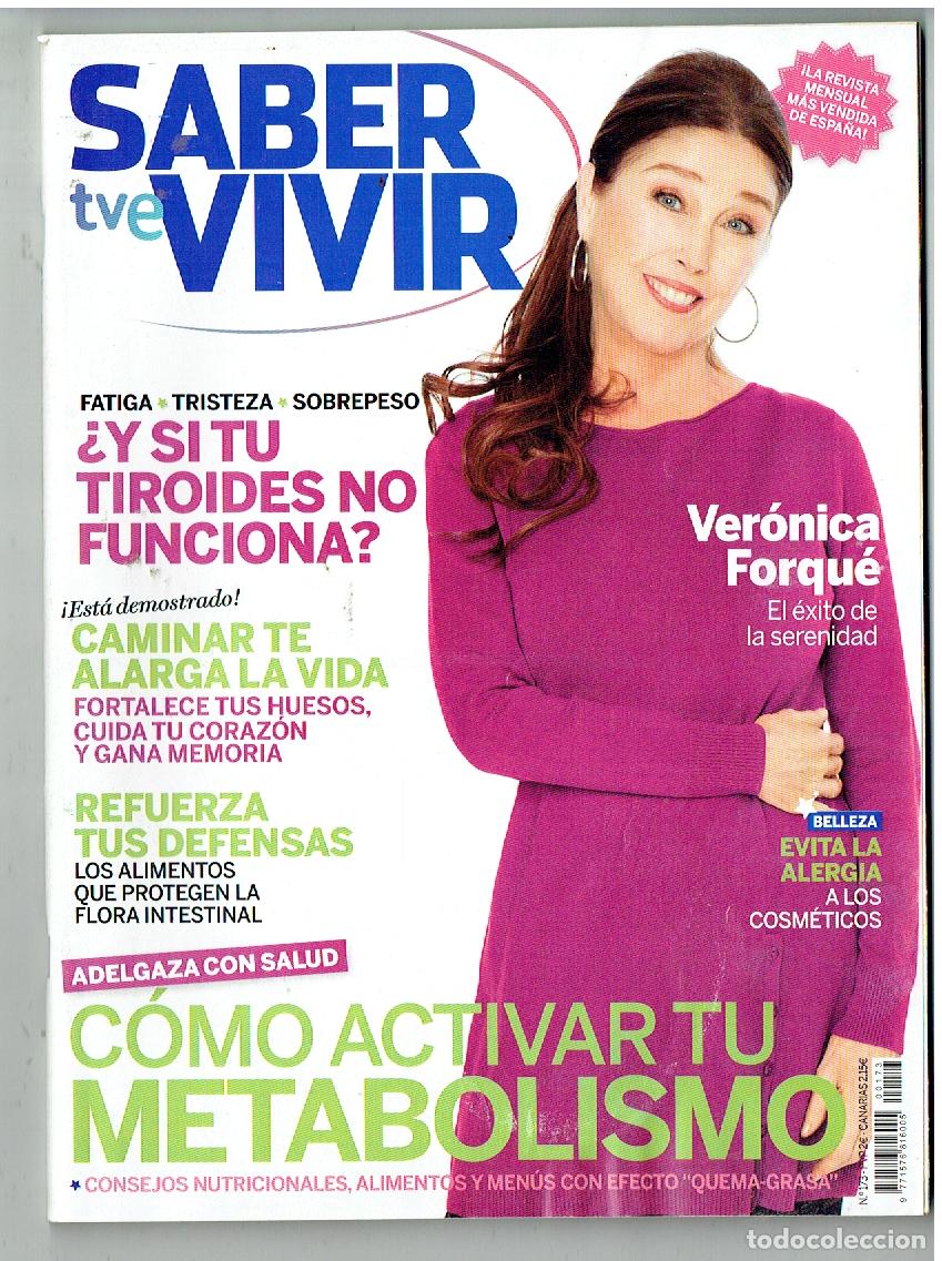 Collection Magazines and Newspapers: SABER VIVIR. N&ordm; 173. VER&Oacute;NICA FORQU&Eacute;. PUBLICIDAD: SHAKIRA. (P/B76)