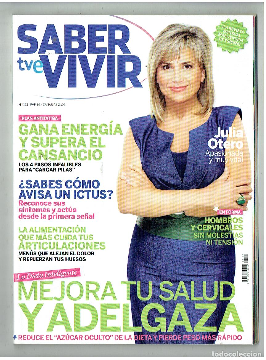 Collectionnisme de Revues et Journaux: SABER VIVIR. N&ordm; 168. JULIA OTERO. (P/B76)