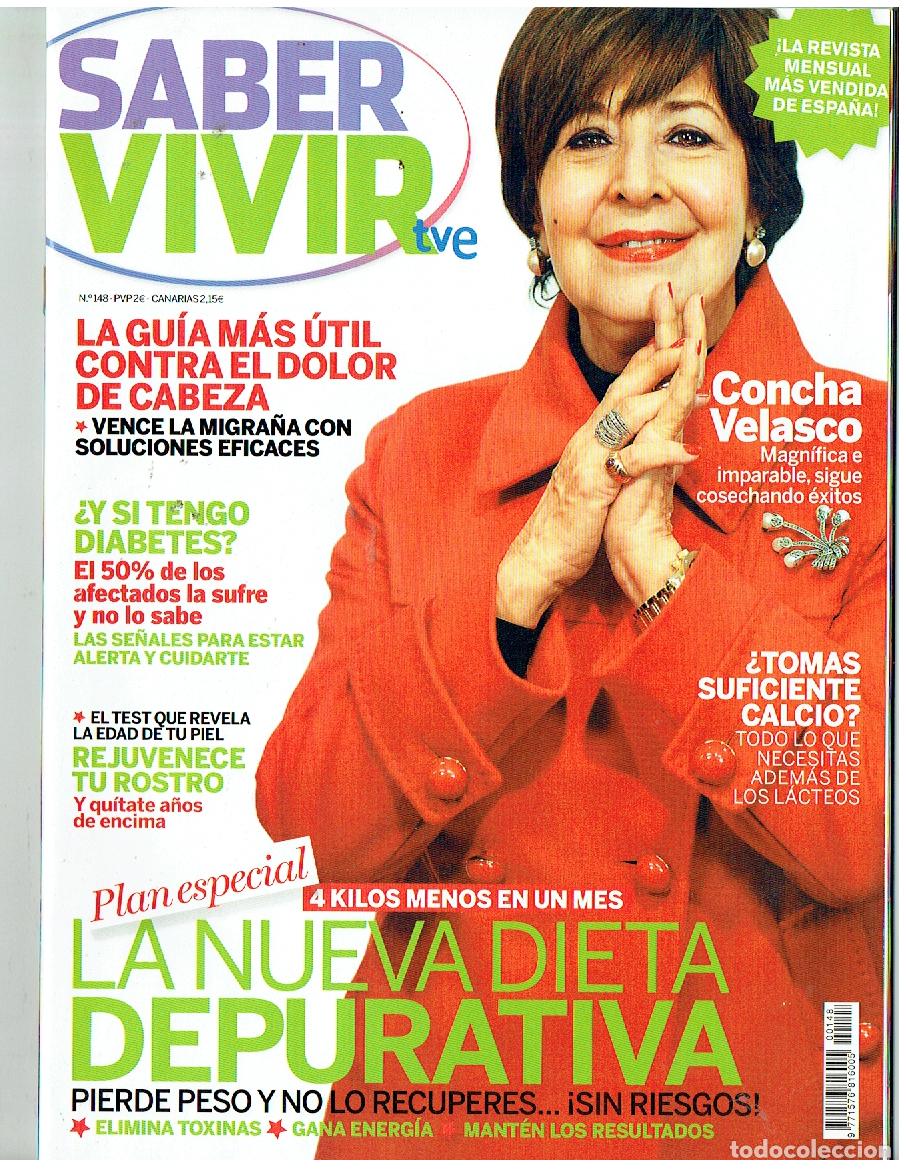 Coleccionismo de Revistas y Peri&oacute;dicos: SABER VIVIR. N&ordm; 148. CONCHA VELASCO: UN D&Iacute;A A D&Iacute;A MUY CASERO. (P/B76)