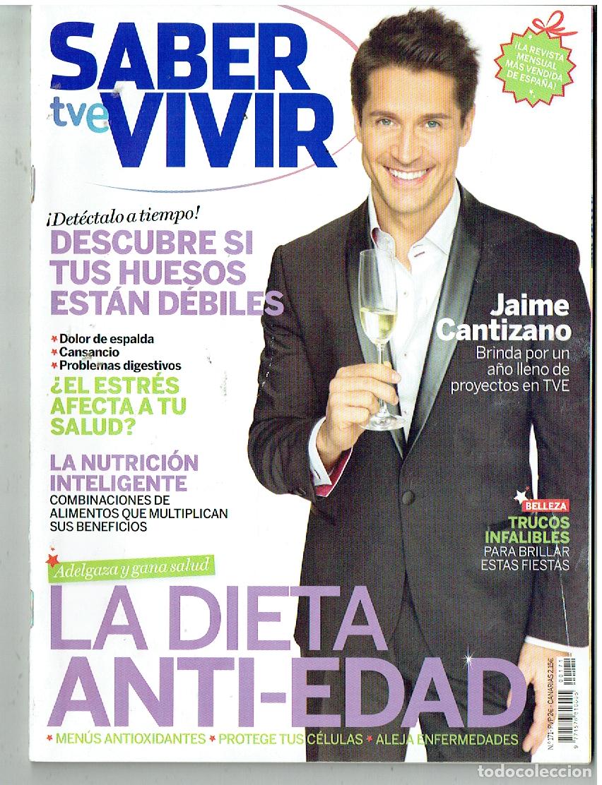 Collectionnisme de Revues et Journaux: SABER VIVIR. N&ordm; 171. JAIME CANTIZANO. PUBLICIDAD: NIEVES &Aacute;LVAREZ, (P/B76)