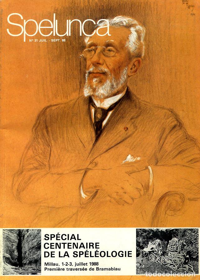 Coleccionismo de Revistas y Peri&oacute;dicos: REVISTA SPELUNCA N&ordm; 31 (1988) ESPECIAL CENTENARIO DE LA ESPELEOLOGIA