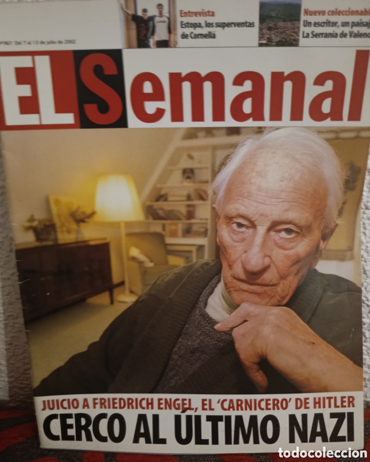 Collection Magazines and Newspapers: Revista El Semanal - 7 al 13 de julio de 2002 - &rdquo;Cerco al &uacute;ltimo nazi&rdquo;