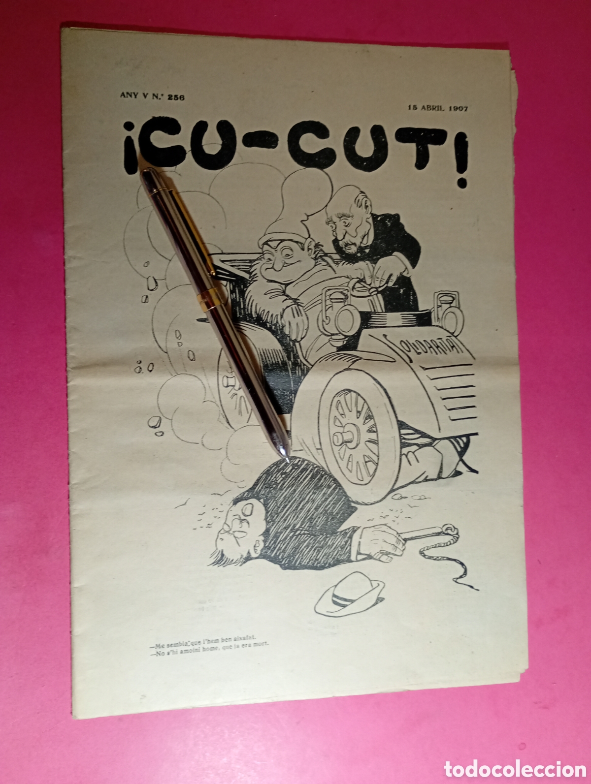 Coleccionismo de Revistas y Peri&oacute;dicos: &iexcl;CU-CUT! 1907 15 ABRIL N&ordm; 256 SOLIDARITAT ARREU CATALUNYA
