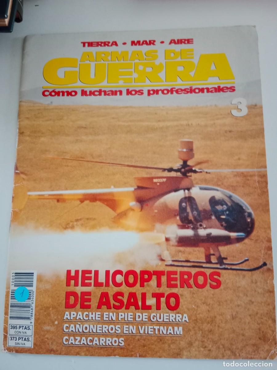 Coleccionismo de Revistas y Peri&oacute;dicos: FASC&Iacute;CULO ARMAS DE GUERRA. N&deg;. 3 HELIC&Oacute;PTEROS DE ASALTO