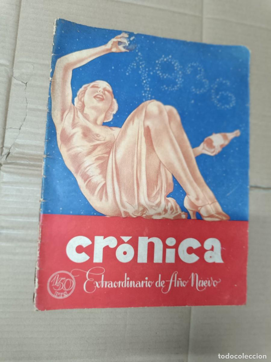 Coleccionismo de Revistas y Peri&oacute;dicos: ANTIGUA REVISTA CRONICA, NUMERO EXTRAORDINARIO DE A&Ntilde;O NUEVO 1936, EROTICA, MUJERES DESNUDAS -P12