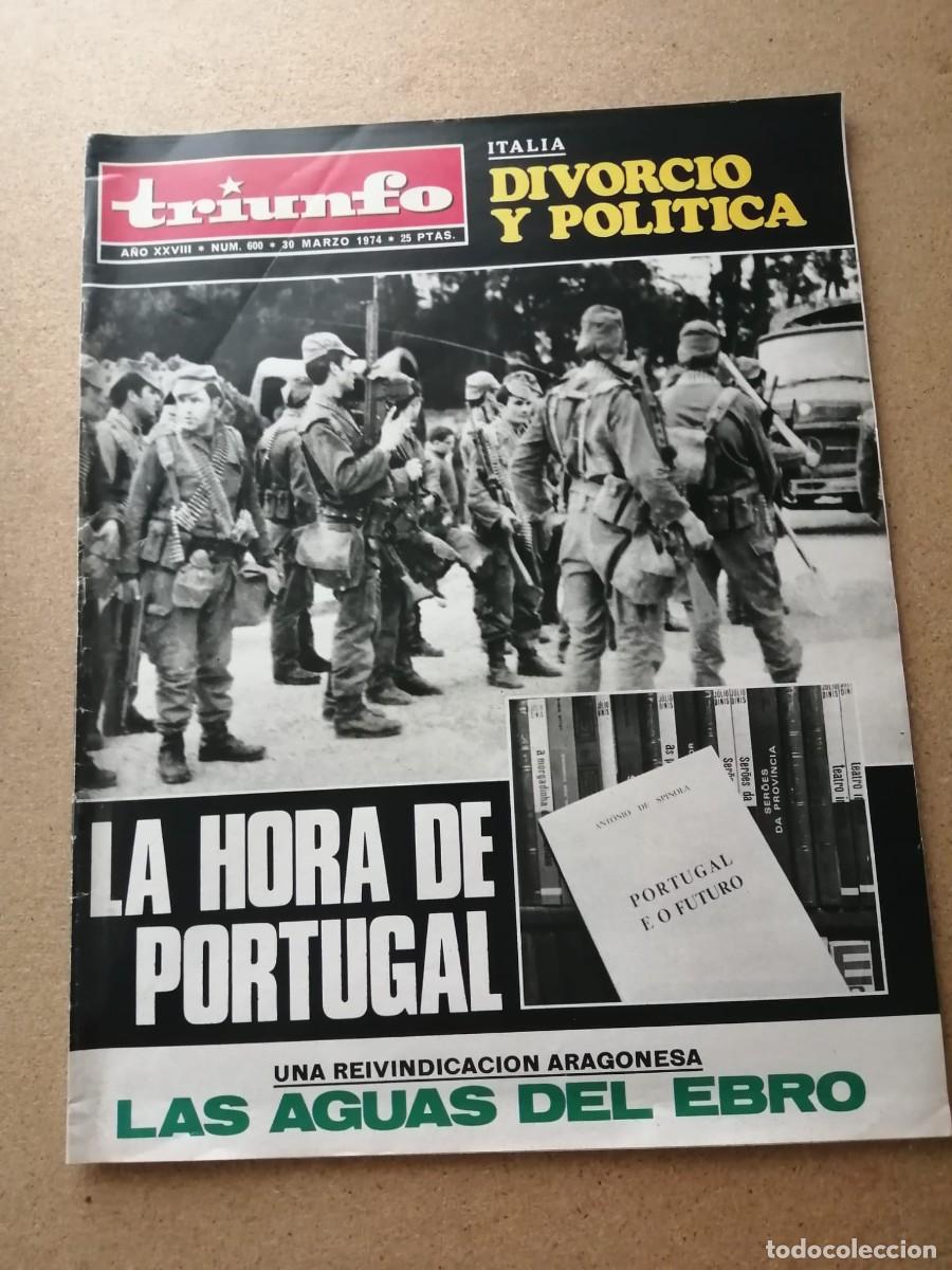 Coleccionismo de Revistas y Peri&oacute;dicos: REVISTA TRIUNFO (NUMERO 600) LA HORA DE PORTUGAL - LAS AGUAS DEL EBRO -...