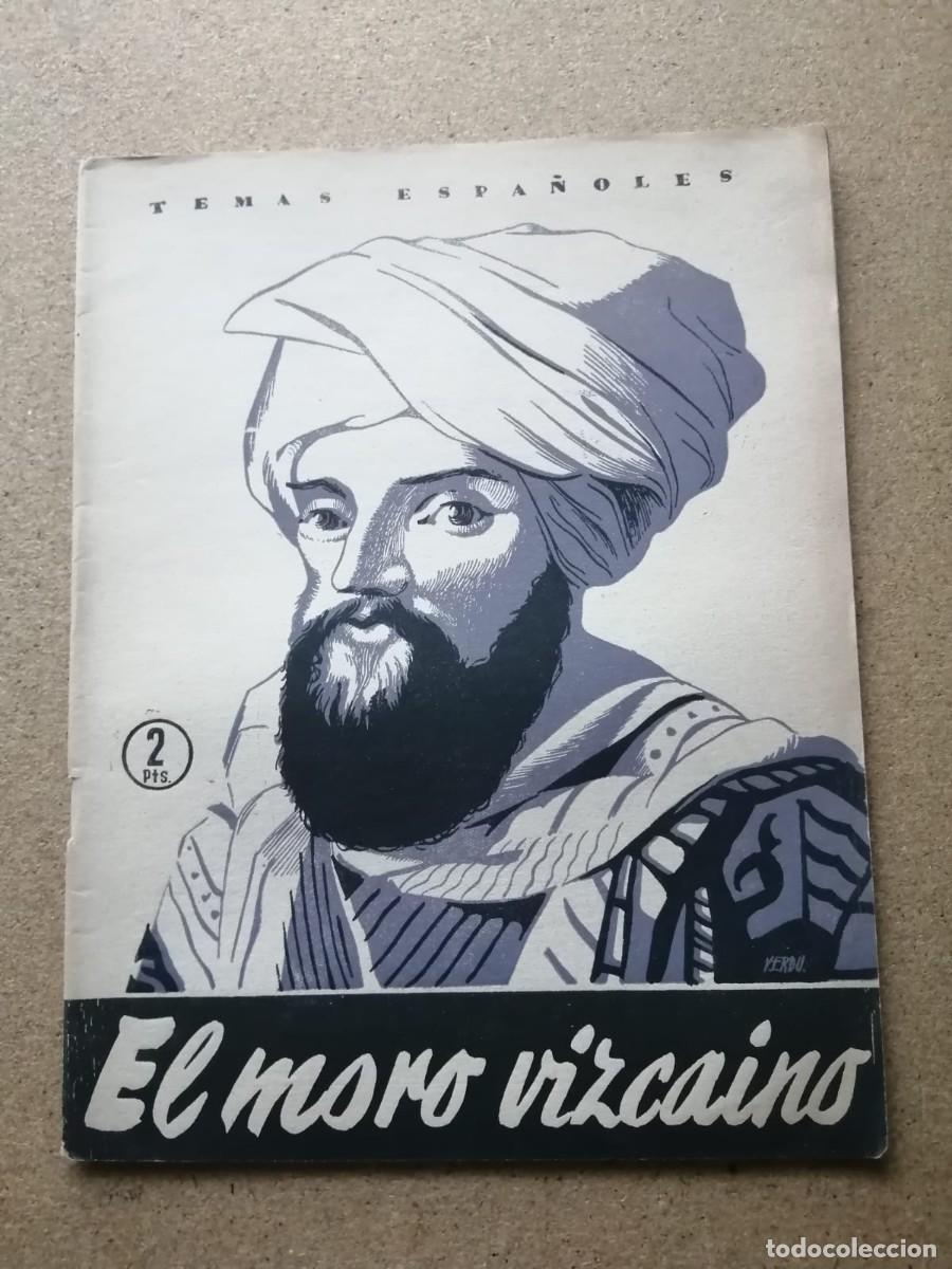 Coleccionismo de Revistas y Peri&oacute;dicos: TEMAS ESPA&Ntilde;OLES. EL MORO VIZCAINO