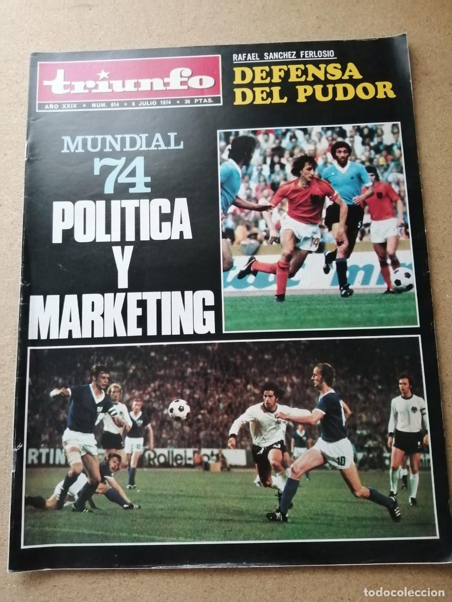 Collection Magazines and Newspapers: REVISTA TRIUNFO (NUMERO 614) MUNDIAL 74, POLITICA Y MARKETING