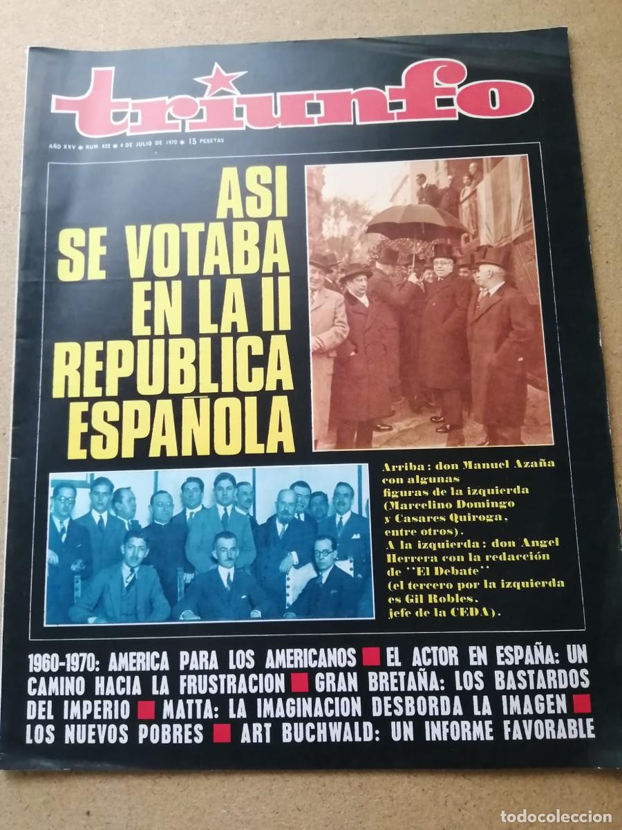 Collection Magazines and Newspapers: REVISTA TRIUNFO (NUMERO 422) ASI SE VOTABA EN LA II REPUBLICA ESPA&Ntilde;OLA