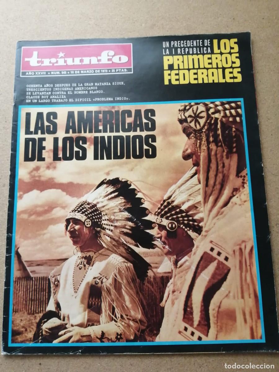 Collezionismo di Riviste e Giornali: REVISTA TRIUNFO (NUMERO 545) LAS AMERICAS DE LOS INDIOS
