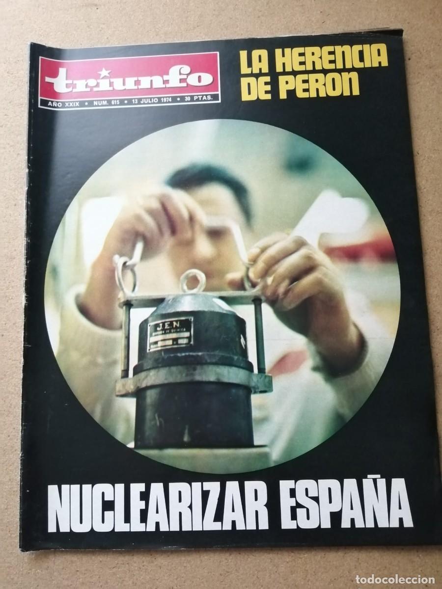 Sammeln von Zeitschriften und Zeitungen: REVISTA TRIUNFO (NUMERO 615) NUCLEARIZAR ESPA&Ntilde;A