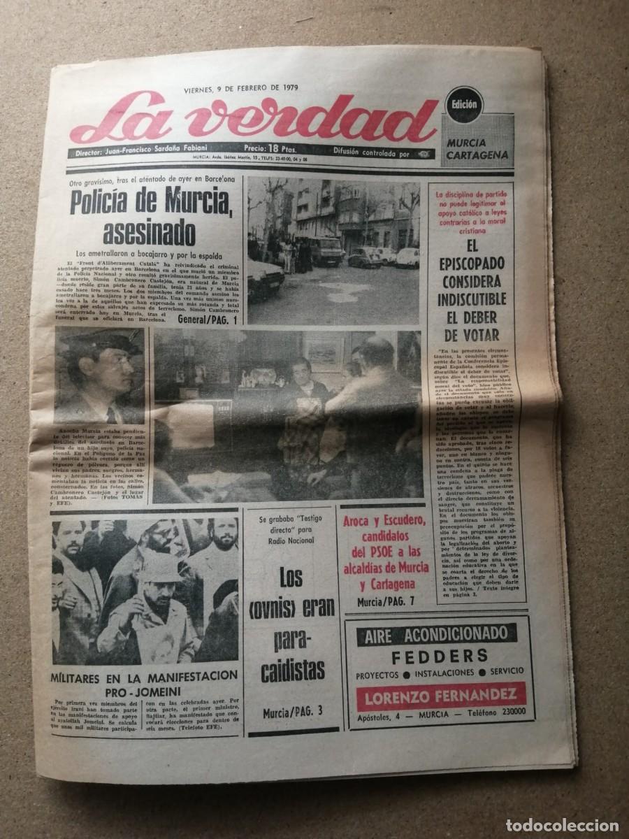 Collection Magazines and Newspapers: LA VERDAD (9 FEBRERO 1979) PERIODICO DE MURCIA. POLICIA DE MURCIA ASESINADO