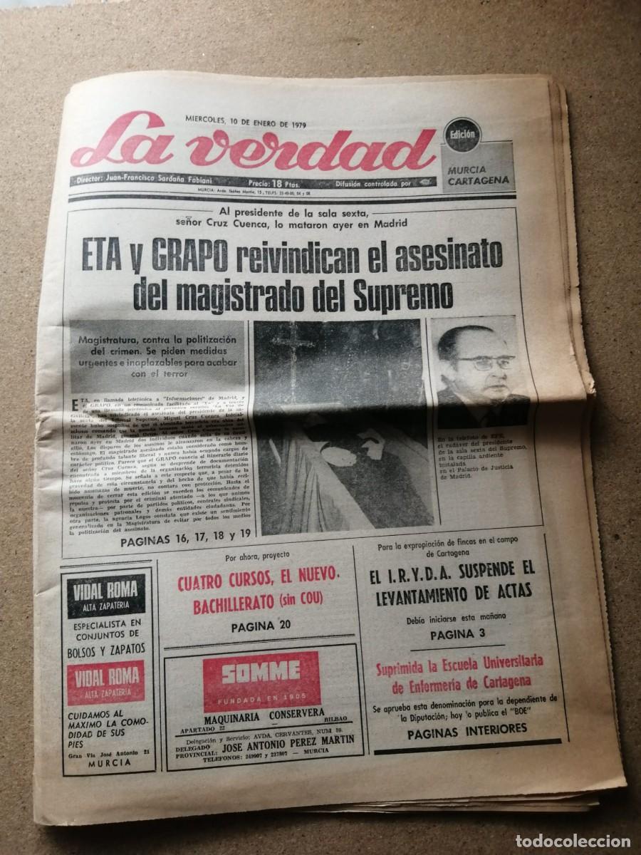 Collection Magazines and Newspapers: LA VERDAD PERIODICO DE MURCIA (10 ENERO 1979) ETA Y GRAPO REIVINDICAN EL ASESINATO DEL MAGISTRADO