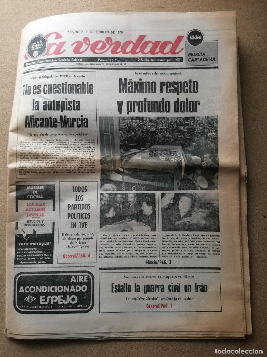 Coleccionismo de Revistas y Peri&oacute;dicos: LA VERDAD PERIODICO DE MURCIA (11 FEBRERO 1979) ESTALLO LA GUERRA CIVIL EN IRAN