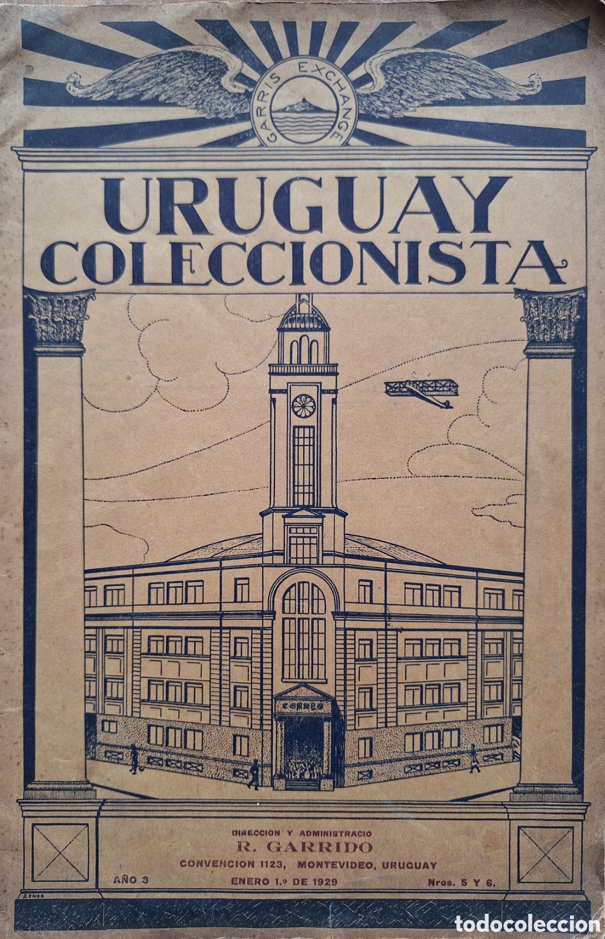 Coleccionismo de Revistas y Peri&oacute;dicos: REVISTA URUGUAY COLECCIONISTA R. GARRIDO A&Ntilde;O 3 NUMEROS 5 y 6 EN 1 REVISTA 1929