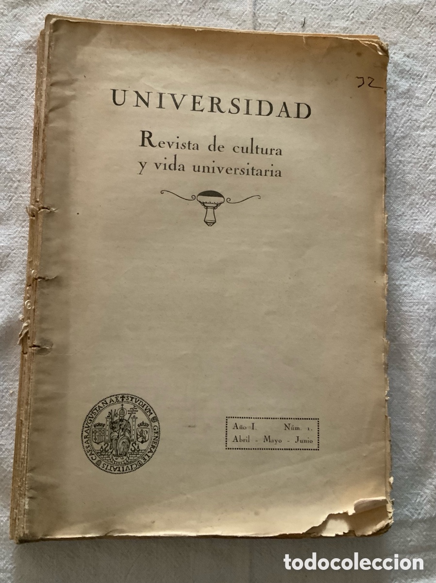 Coleccionismo de Revistas y Peri&oacute;dicos: &rdquo;Universidad: Revista de cultura y vida universitaria&rdquo;