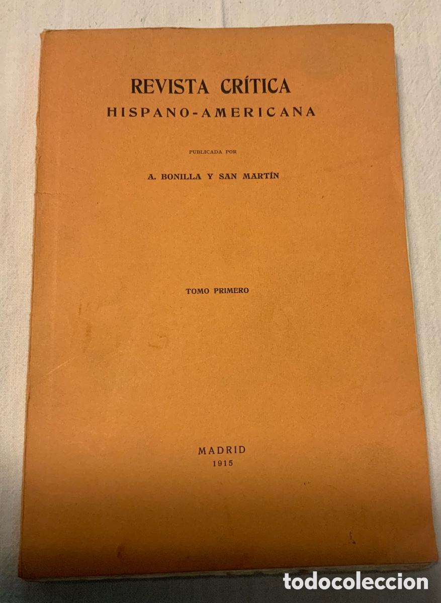 Coleccionismo de Revistas y Peri&oacute;dicos: Revista critica hispano-americana. 1915. Tomo primero