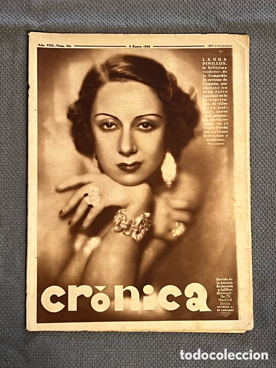 Coleccionismo de Revistas y Peri&oacute;dicos: CR&Oacute;NICA. Laura Pinillos. Rumbos que deber&iacute;a seguir la pol&iacute;tica espa&ntilde;ola, y tarea a realizar (a.1936)