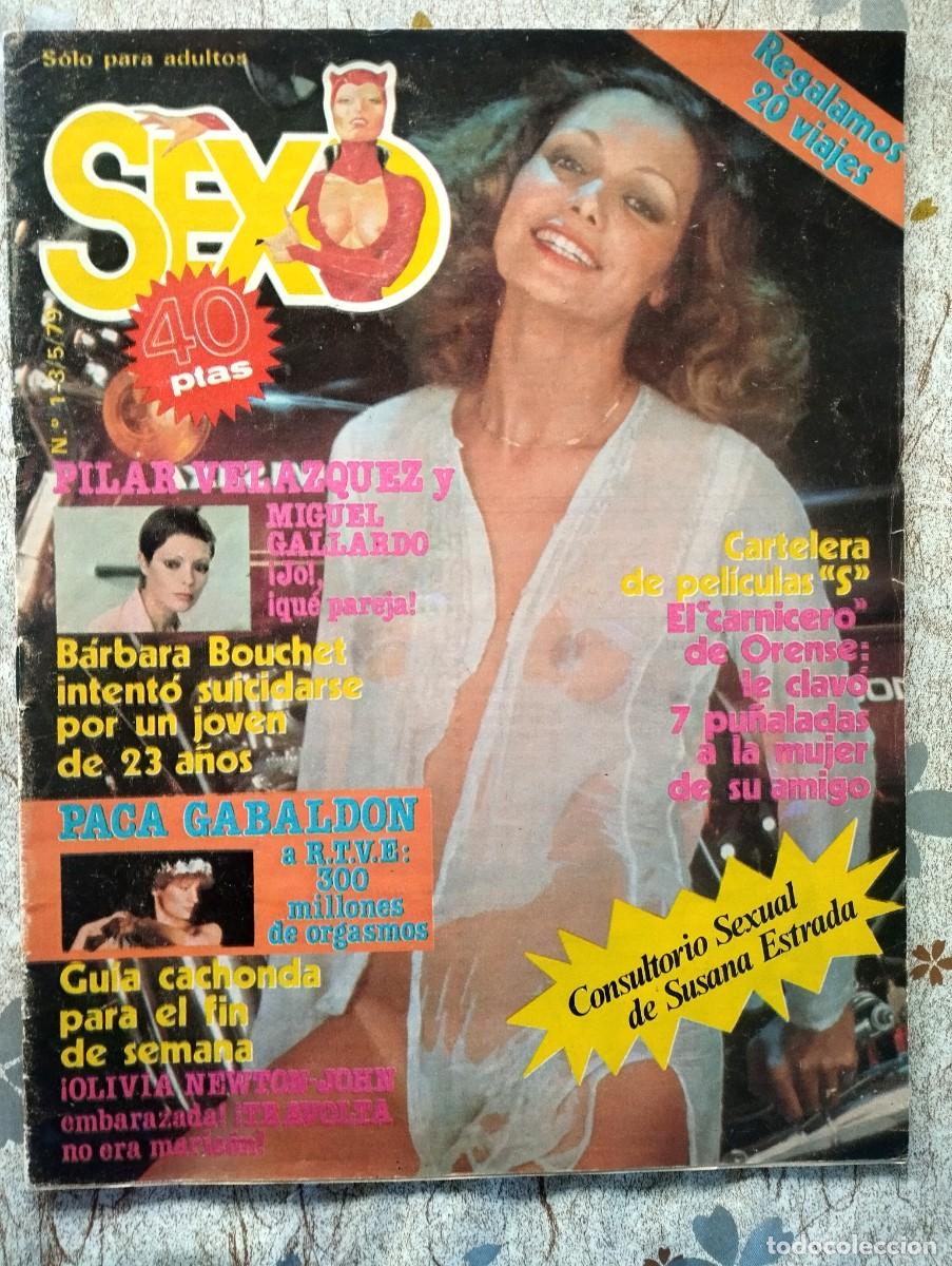 Coleccionismo de Revistas y Peri&oacute;dicos: SEXO N&ordm; 1 / PACA GABALDON, SUSANA ESTRADA, URSULA ANDRESS, BARBARA BOUCHET, PILAR VELAZQUEZ, TORTOSA