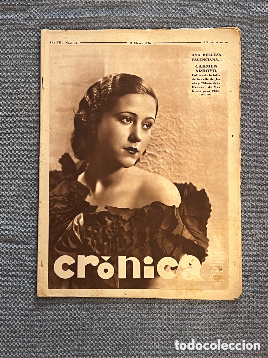 Coleccionismo de Revistas y Peri&oacute;dicos: CRONICA., Fallas 15 de Marzo de 1936, Picasso de inc&oacute;gnito en Madrid. El Hemiciclo ante las nuevas..