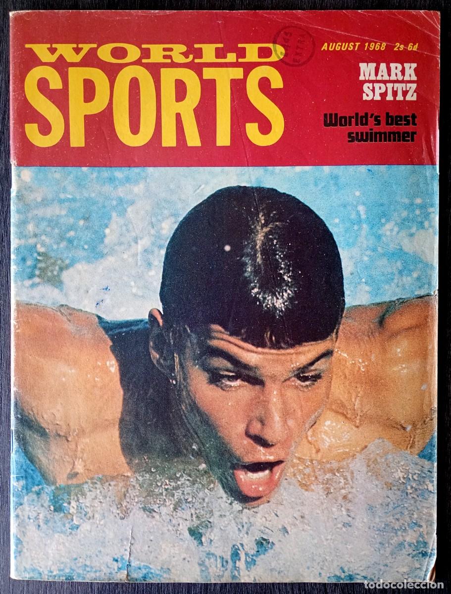 Coleccionismo de Revistas y Peri&oacute;dicos: World Sports Magazine . August 1968 . Mark Spitz